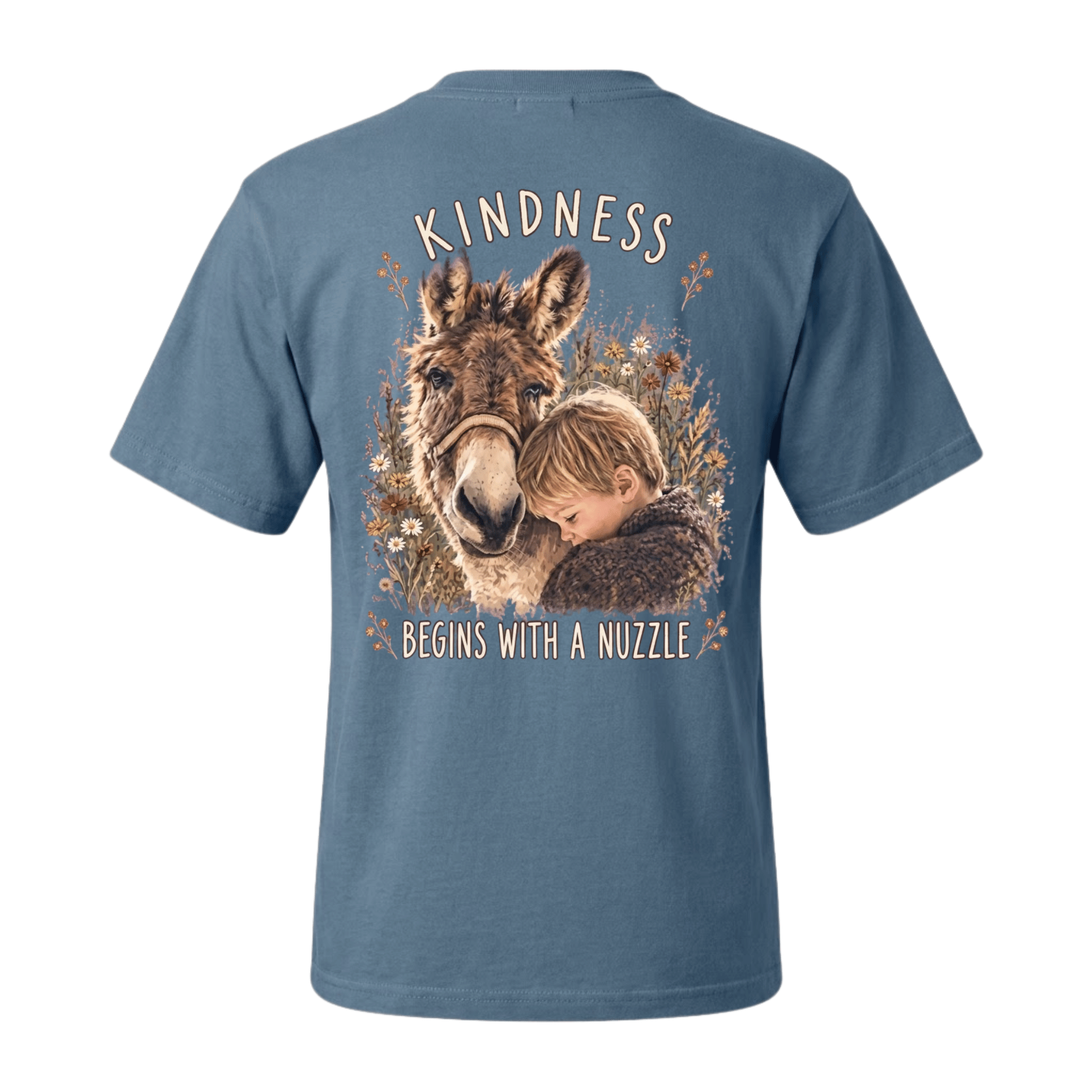 Kindness Begins With a Nuzzle T-Shirt — A donkey's nuzzle is where the whole thing begins. (front view)
