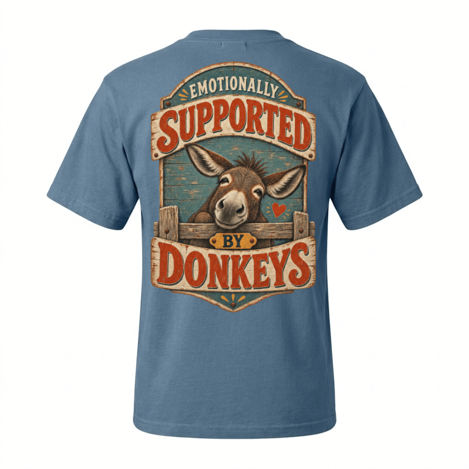 Emotionally Supported by Donkeys t-shirt mockup front view — The best source of comfort comes in the form of a donkey — Campbell's Lane Donkey Co.